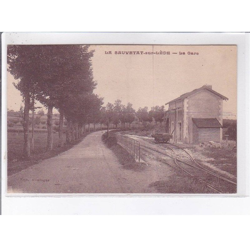SAUVETAT-sur-LEDE: la gare - très bon état SAUVETAT-sur-LEDE: la gare - très bon état