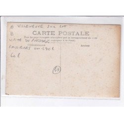 VILLENEUVE-sur-LOT: visite du président Fallieres en 1906 - très bon état