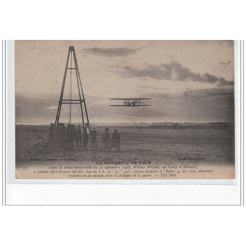 AVIATION - La Conquête de l'Air - 21 Septembre 1908 Wilbur Wright au Camp d'AUVOURS - très bon état