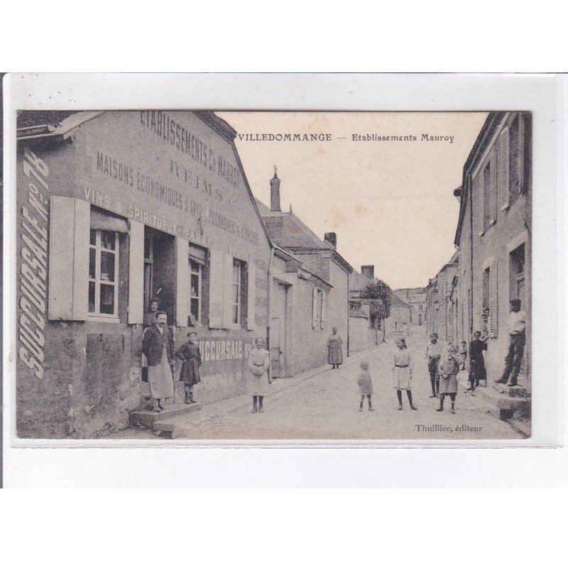 VILLEDOMMANGE: établissements mauroy - très bon état