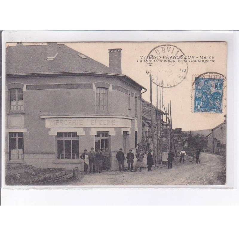 VILLERS-FRANQUEUX: marne la rue principale et la boulangerie - état