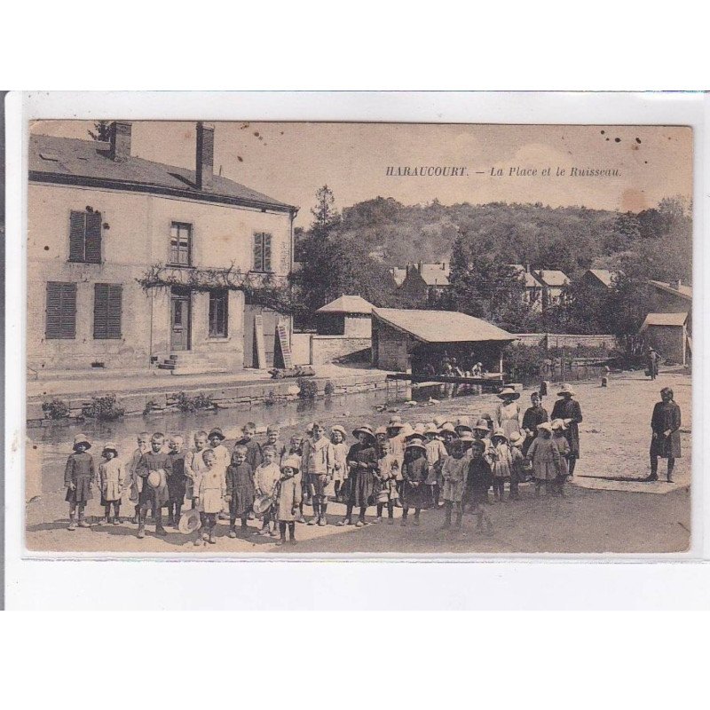 HARAUCOURT: la pace et le ruisseau - très bon état