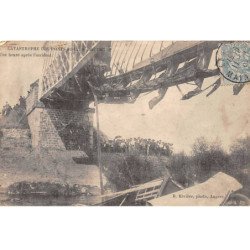 Catastrophe des PONT DE CE - 4 Août 1907 - Une heure après l'accident - état