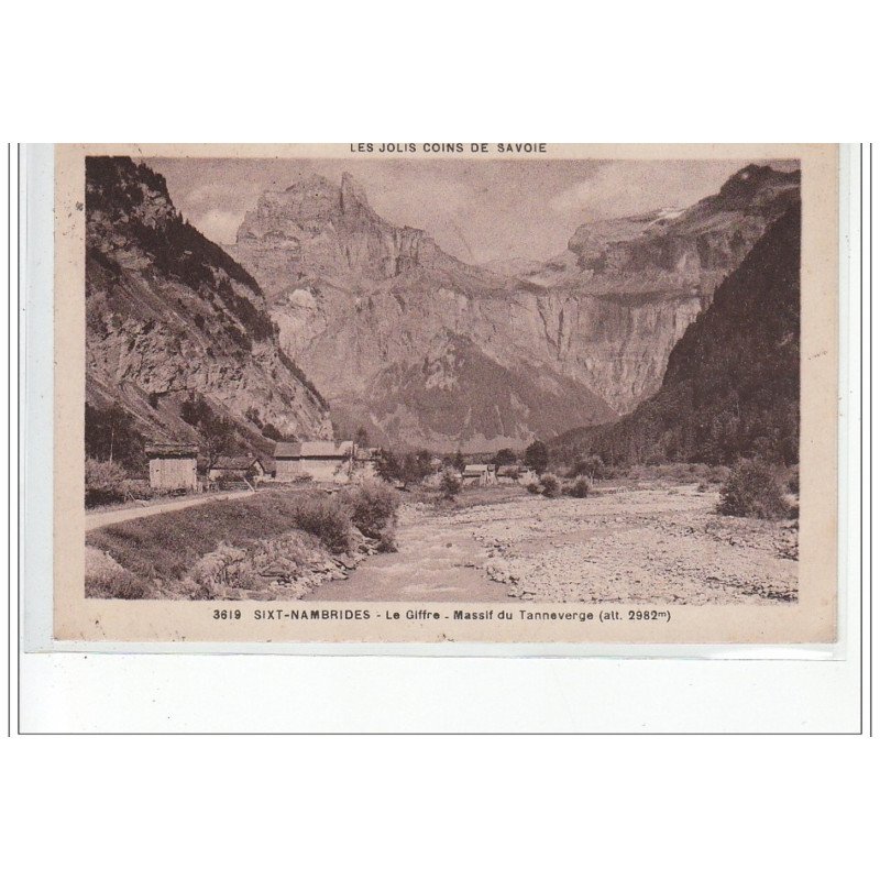 SIXT NAMBRIDES - Le Giffre - Massif du Tanneverge - très bon état