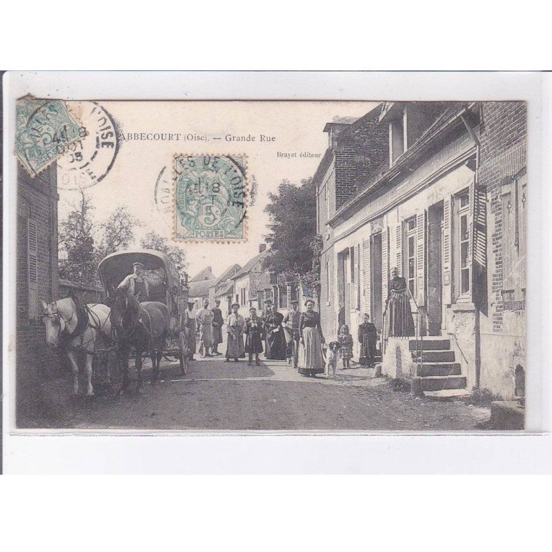 ABBECOURT: grande rue - très bon état