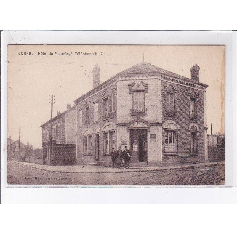BORNEL: hôte du progrès téléphone n°7 - très bon état
