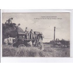 SANTIGNY: le battage des récoltes dans les champs - très on état