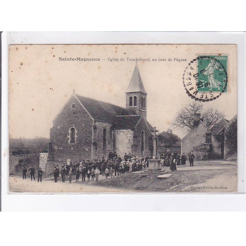 SAINTE-MAGNANCE: église de toucheboeuf un jour de pâques - état