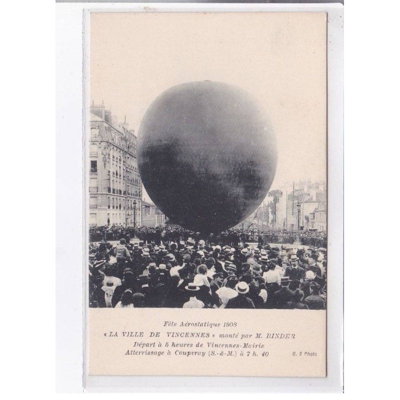 COUPERAY: fête aérostatique 1908 la ville de vincennes monté par M. Binder, ballon - très bon état
