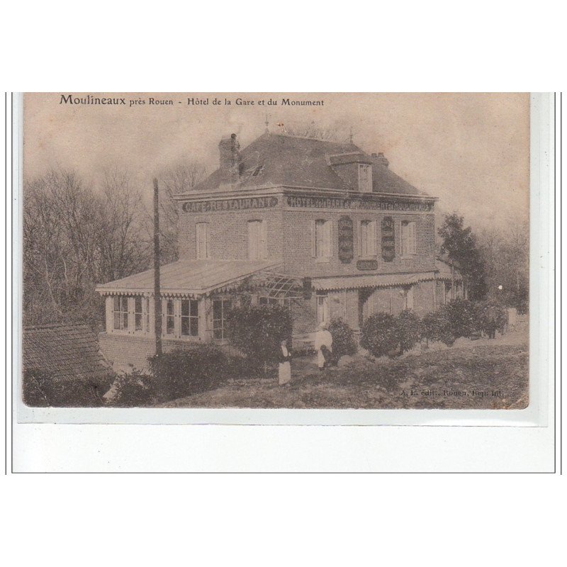 MOULINEAUX, près ROUEN - Hôtel de la Gare et du Monument - état