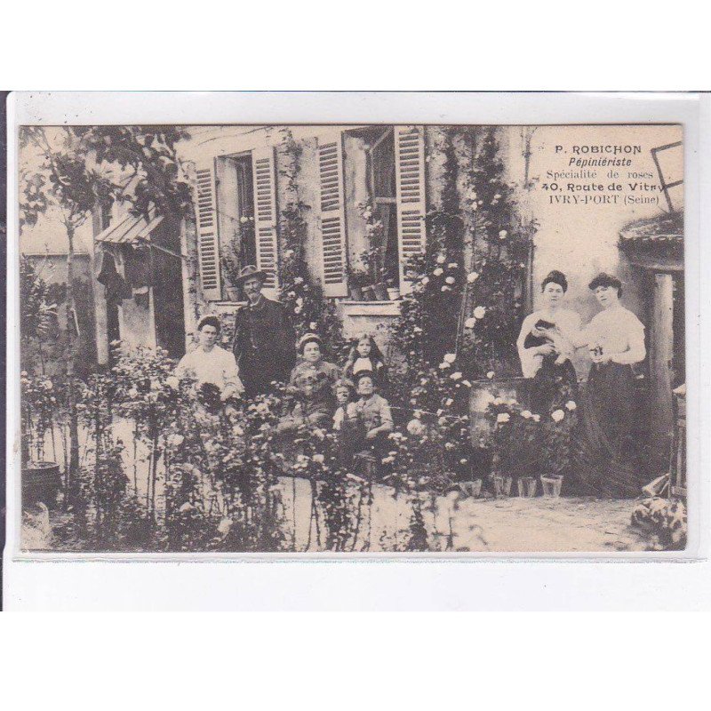 IVRY-PORT: p. robichon spécialité dze roses 40 route de vitry - état