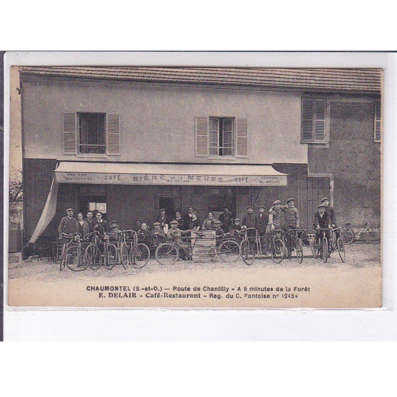 CHAUMONTEL: route de chantilly E. Delair café-restaurant - très bon état
