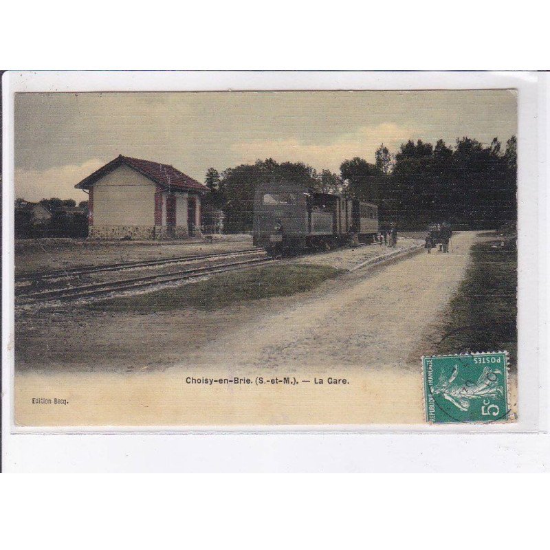 CHOISY-en-BRIE: la gare - très bon état