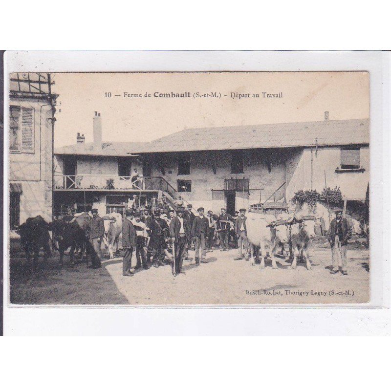 COMBAULT: ferme, départ au travail - très bon état