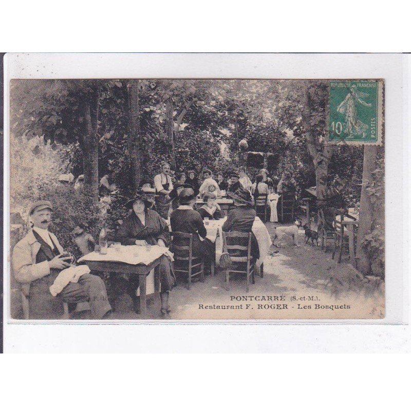 PONTCARRE: restaurant F. Roger, les bosquets - très bon état