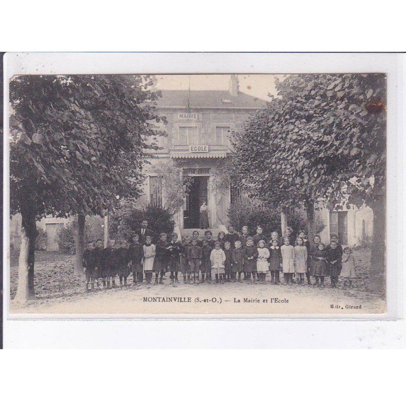 MONTAINVILLE: la mairie et l'école - état