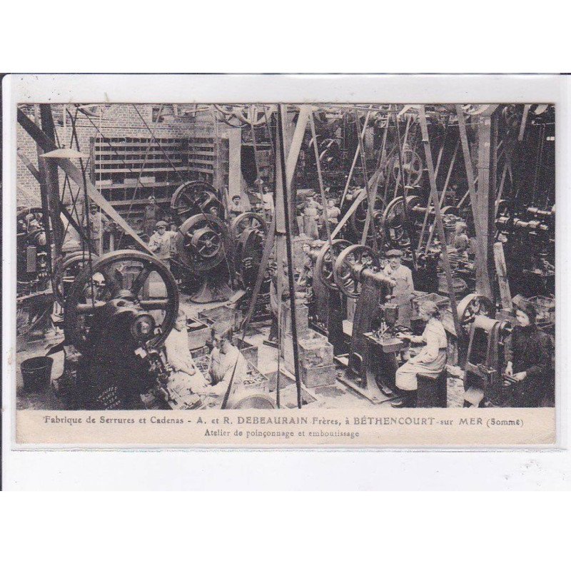 BETHENCOURT-sur-MER: fabrique de serrures et cadenas A. et R. debeaurain frères - très bon état