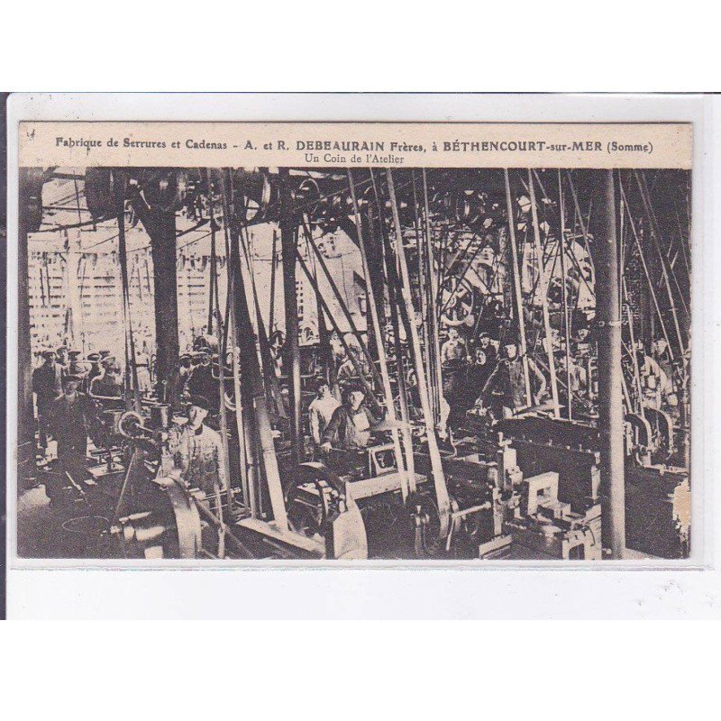 BETHENCOURT-sur-MER: fabrique de serrures et cadenas A. et R. debeaurain frères - très bon état