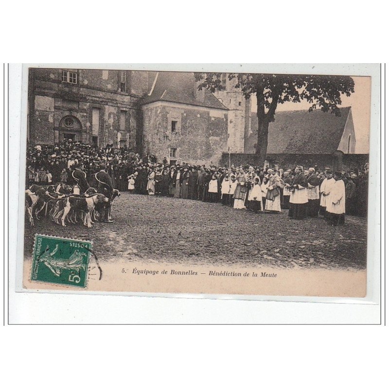 Equipage de BONNELLES - Bénédiction de la meute - très bon état