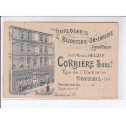 CORBEIL: horlogerie bijouterie orfèvrerie ancienne maison paillard corbière rue de l'ombrerie - très bon état