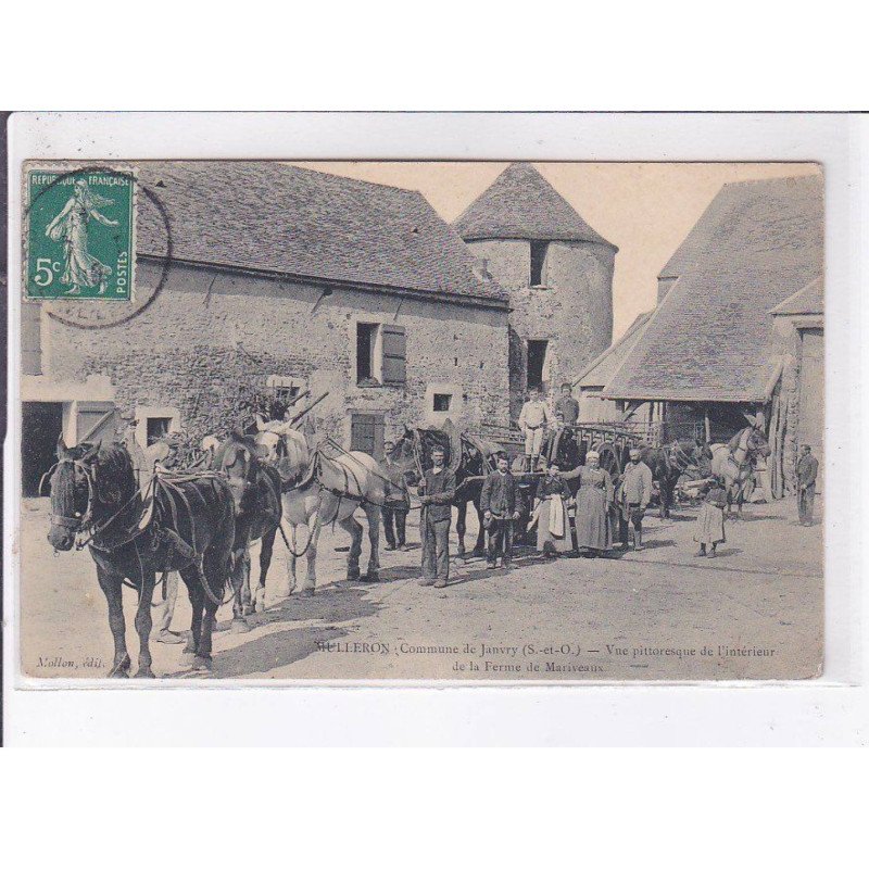 MULLERON: commune de janvry vue pittoresque intérieur de la ferme de mariveaux - très bon état