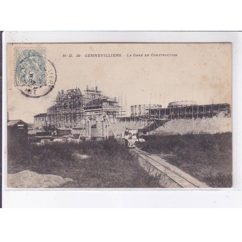 GENEVILLIERS: la gare en construction - très bon état