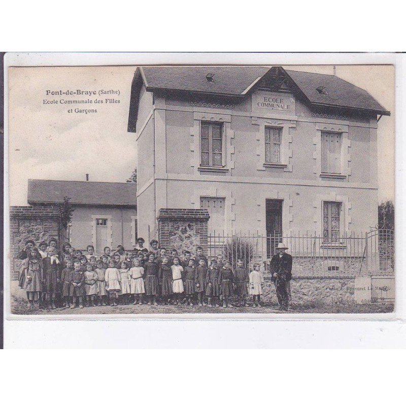 PONT-de-BRAYE: école communale des filles et garçons - très bon état