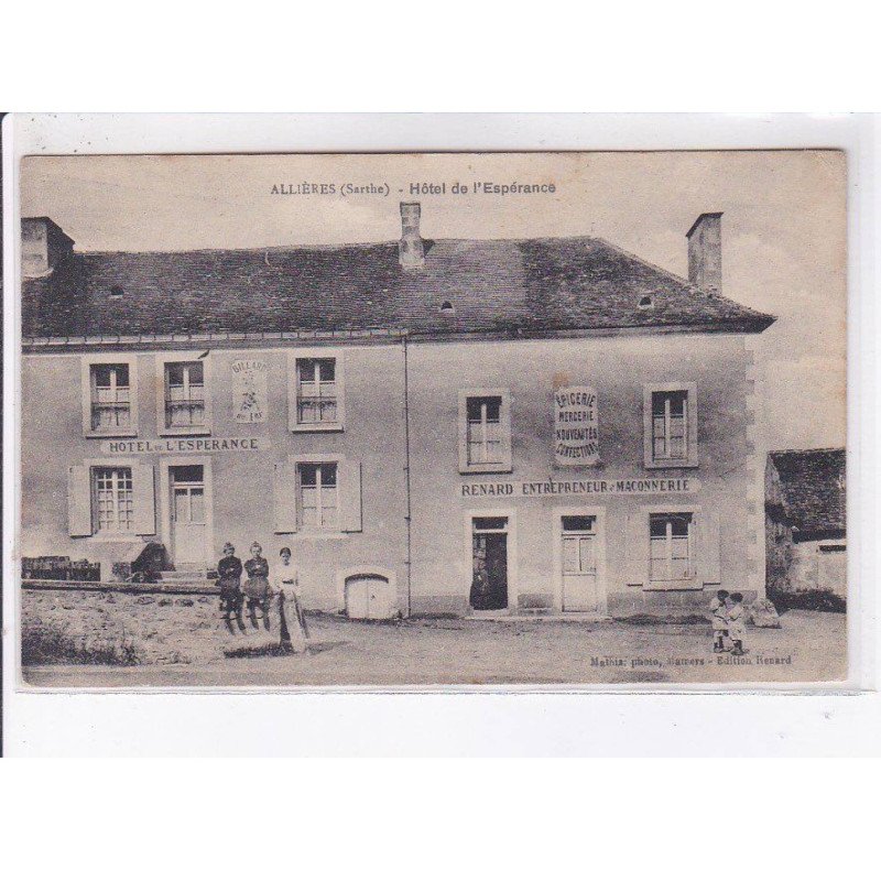 ALLIERES: hôtel de l'espérance - très bon état