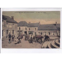 SAINT-MICHEL-de-CHAAVAIGNES: la place de l'église - très bon état