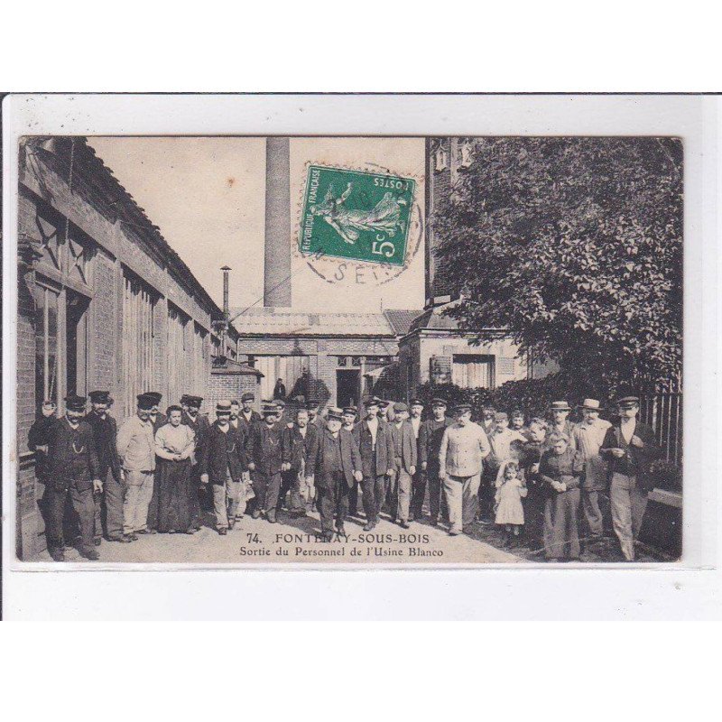 FONTENAY-sous-BOIS: sortie du personnel de l'usine blanco - très bon état