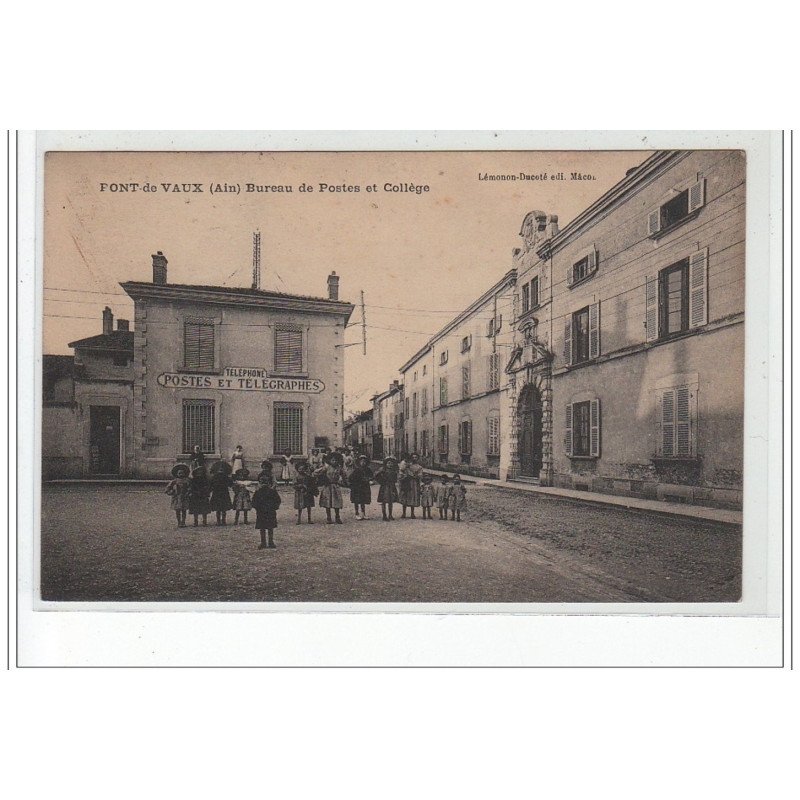 PONT DE VAUX - Bureau de Poste et Collège - très bon état