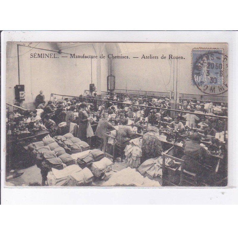 SEMINEL: manufacture de chemises, ateliers de rouen - très bon état