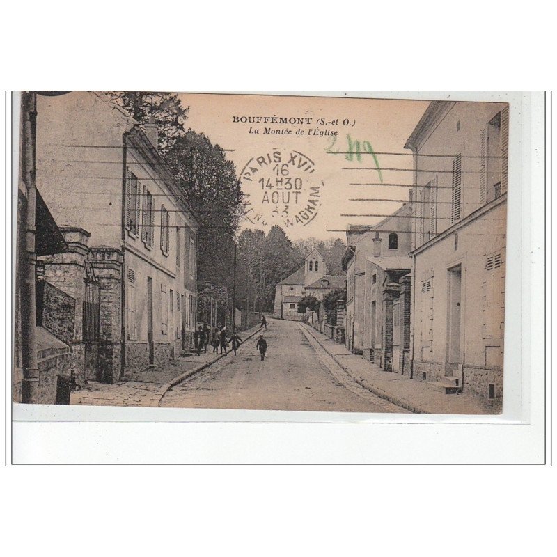 BOUFFEMONT - La Montée de l'église - très bon état BOUFFEMONT - La Montée de l'église - très bon état