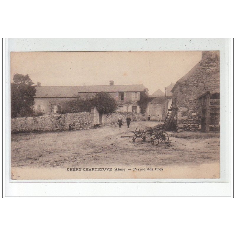 CHERY-CHARTREUVE - Ferme des Prés - très bon état