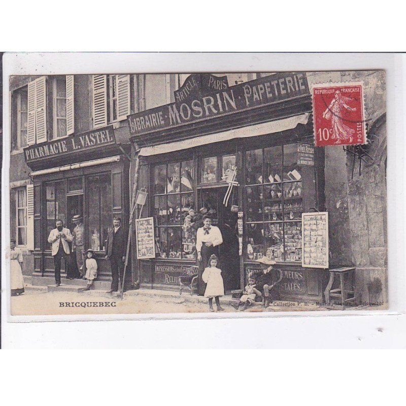 BRIQUEBEC: librairie Mosrin papeterie, pharmacie L. Vastel, autographe - très bon état