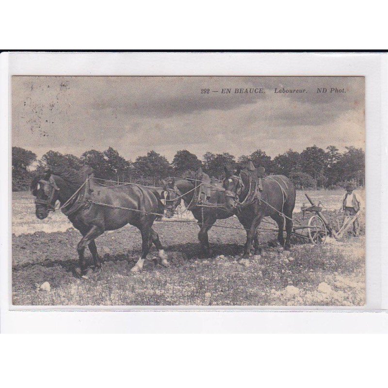 EN BEAUCE - Laboureur - très bon état