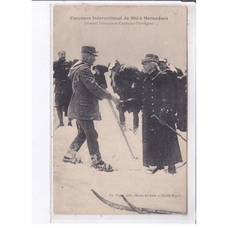 MOREZ: concours international de ski, général français et capitaine norvégien - état