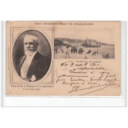 NICE - Fête Internationale de Gymnastique - Visite du président de la République 8-9 avril 1901 - état