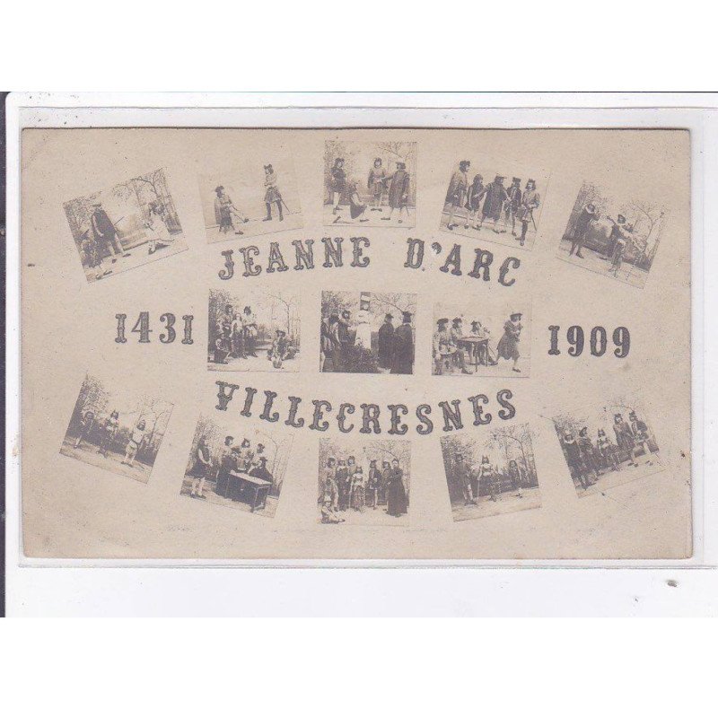 VILLECRESNES: Jeanne d'Arc 1431, 1909, costumes - très bon état