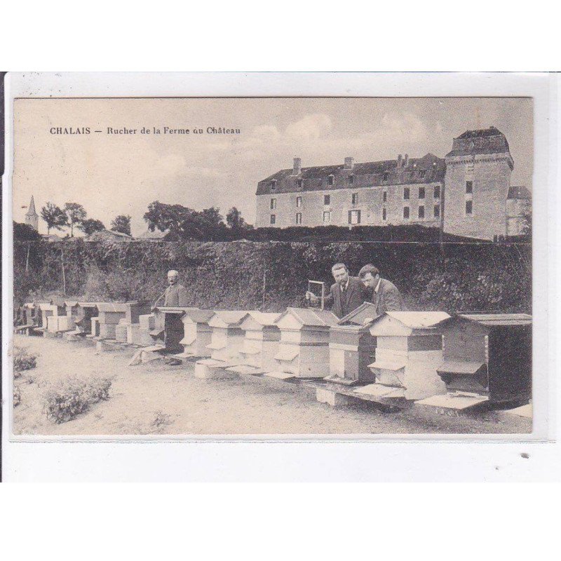 CHALAIS: rucher de la ferme du château - très bon état