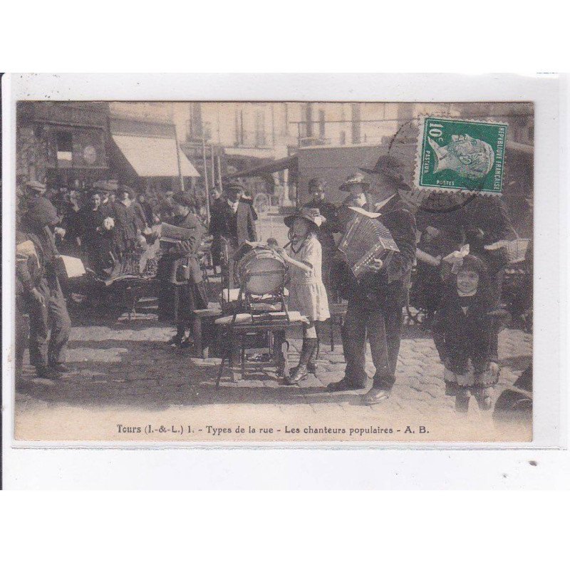 TOURS: types de la rue, les chanteurs populaires - très bon état
