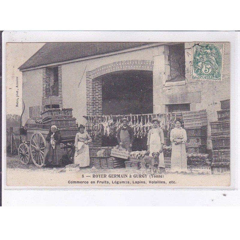 GURGY: royer germain commerce en fruits légumes lapins volailles - très bon état