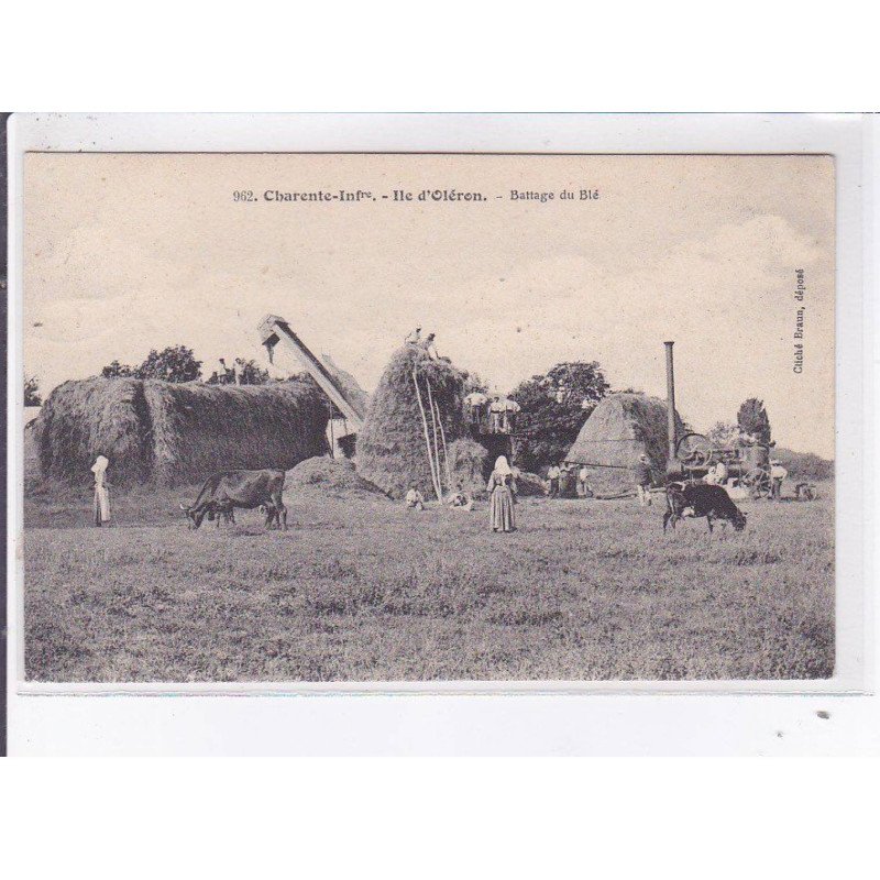 ILE D'OLERON: battage du blé - très bon état