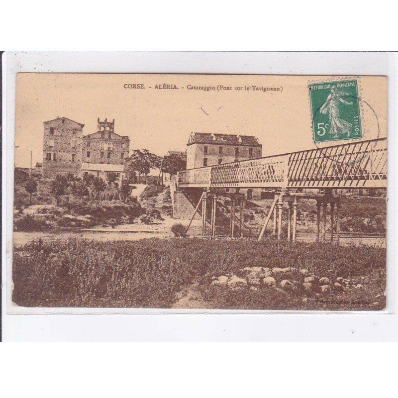 ALERIA: cataraggio pont sur le taviguano - très bon état