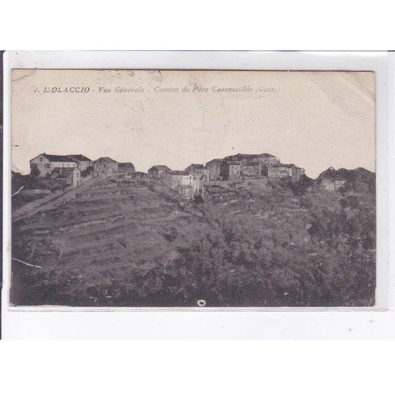 ISOLACCIO: vue générale canton de pero casevecchio, limongi - très bon état