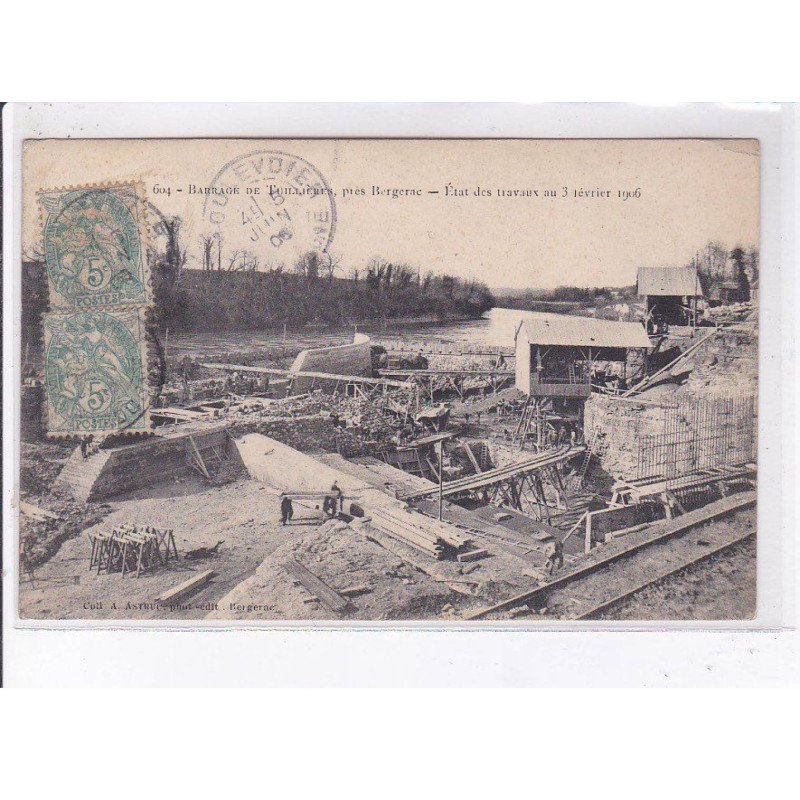 BERGERAC: barrage de tuillières état des travaux au 3 février 1906 - état