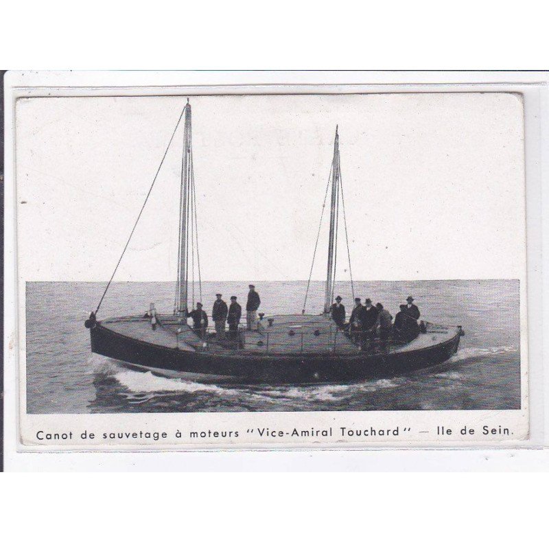ILE DE SEIN: canot de sauvetage à moteurs "vice-amiral touchard" - très bon état