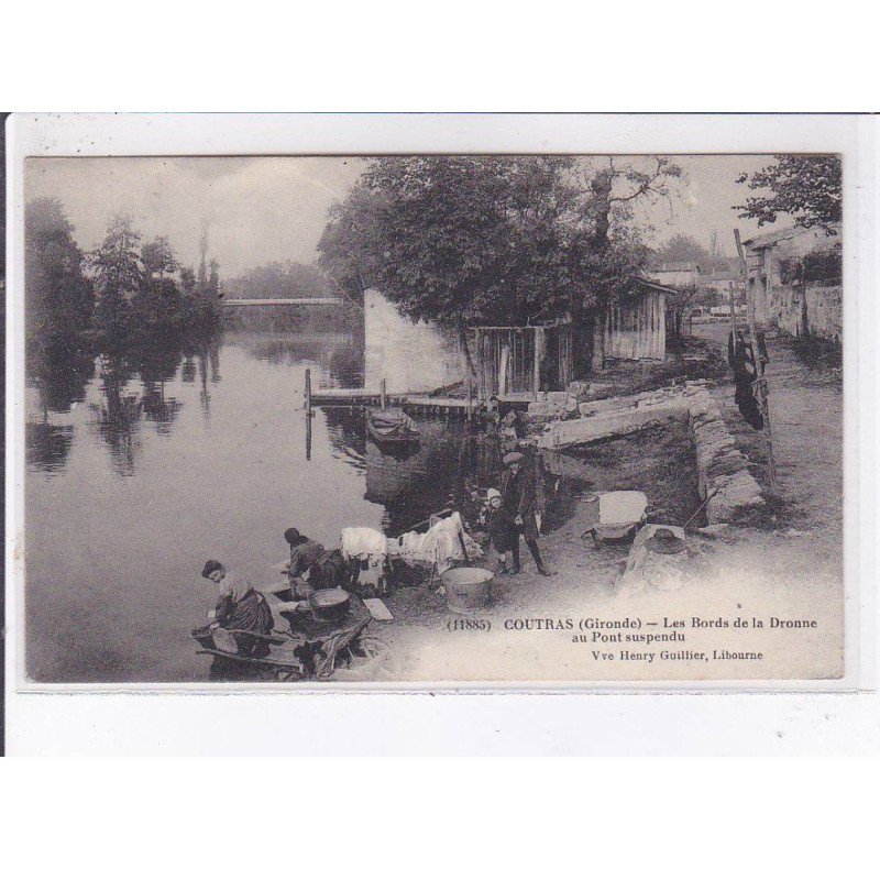 COUTRAS: les bords de la dronne au pont suspendu, laveuses - très bon état