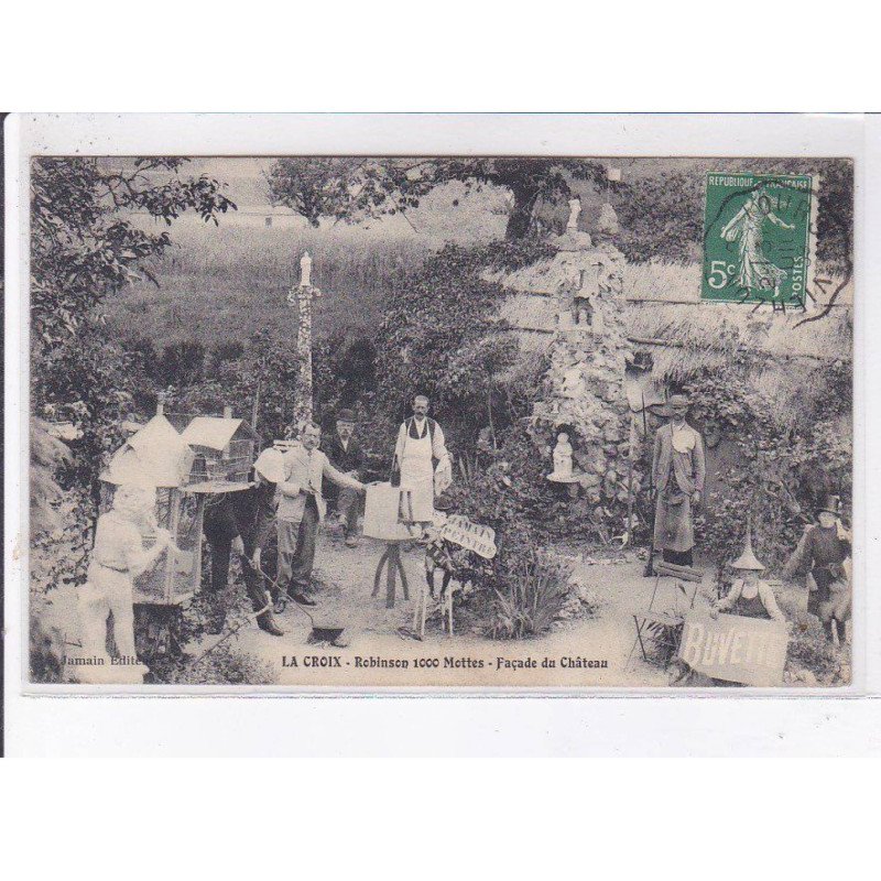 LA CROIX: robinson 1000 mottes, façade du château - très bon état