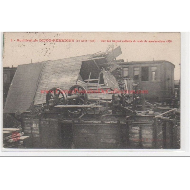 accident de chemin de fer Dijon-Perrigny en 1908 - très bon état
